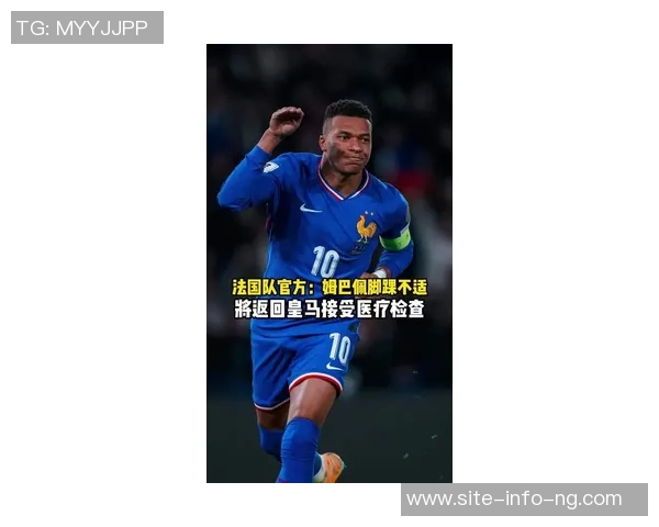 姆巴佩脚踝受伤后仍坚持为国家队出战再度扭伤引发关注 姆巴佩脚踝受伤后仍坚持为国家队出战再度扭伤引发关注